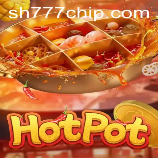 Exploring the Exciting World of Hotpot and Sh777 PH Login